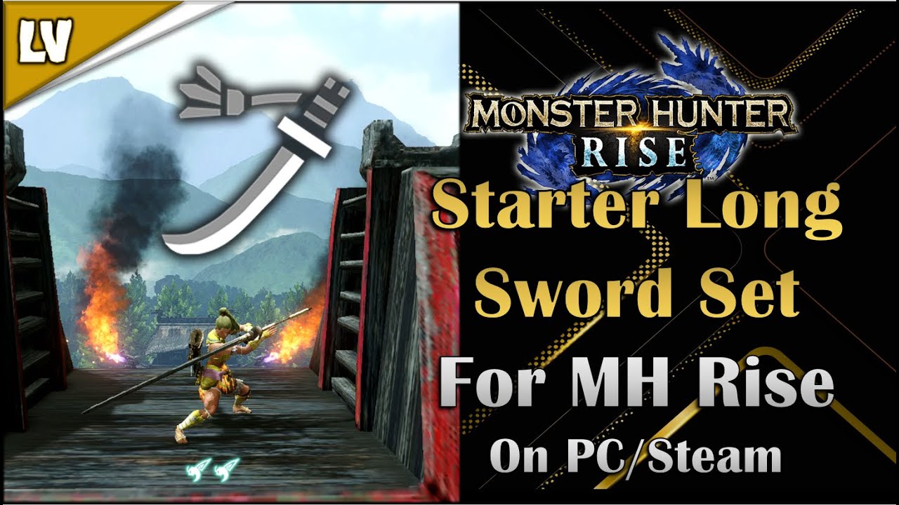 Early Game Longsword Set for MH Rise on PC YouTube