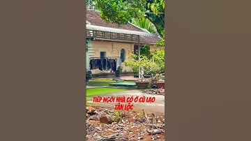 Lên tiếp ngôi nhà cổ ở cù lao Tân Lộc