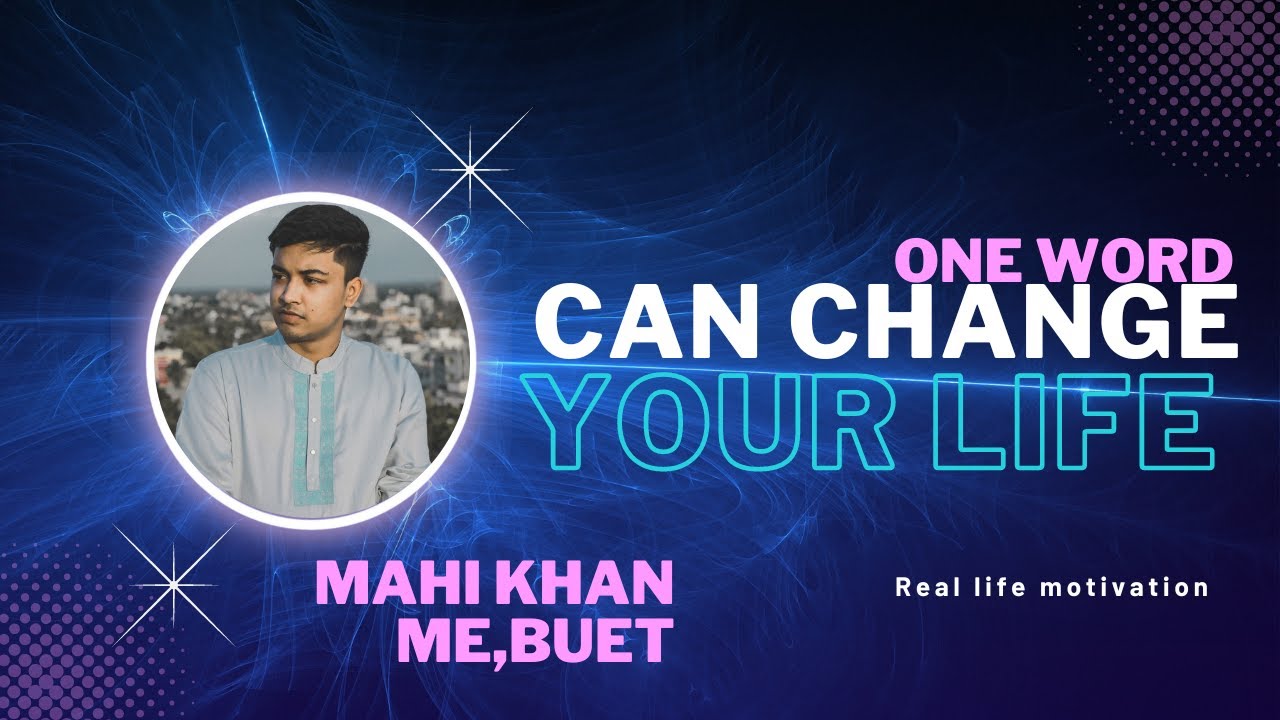 One Word Can Change your Life YouTube