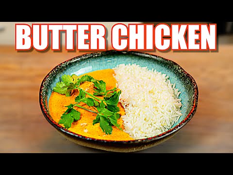 How to make Butter Chicken creamy smooth - Do you approve?