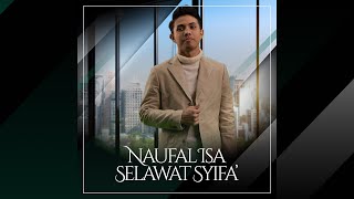 Naufal Isa - Selawat Syifa'