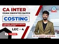 CA INTERMEDIATE | EXAM ORIENTED BATCH | COSTING| LABOUR COST |  | LEC- 4 | BY CA SANKET SIR