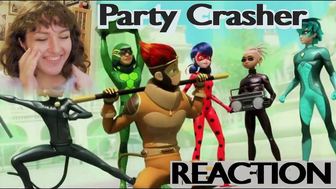 party crasher reaction miraculous lb s3 ep14 eng sub invite party