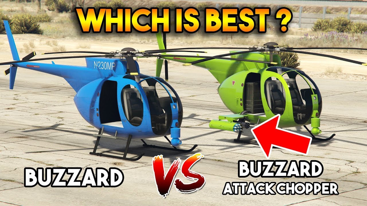 Gta 5 Online Buzzard Attack Chopper Vs Buzzard Which Is Best Youtube