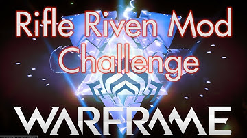 Warframe : Riven Rifle Mod Challenge. Catch One Fish ...