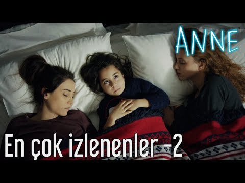 Anne - En Çok İzlenen Sahneler 2