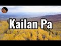 Kailan Pa Lyrics Tagalog Worship Song | Christian Worship Song | Tagalog Gospel Song