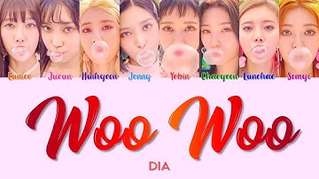 [DIA 1ST WIN CELEBRATION] DIA 다이아 " WooWoo 우우 " Lyrics (ColorCoded/ENG/HAN/ROM/가사)