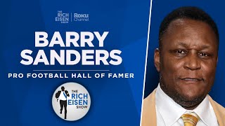 Barry Sanders Talks ‘Bye Bye Barry’ Documentary, Dan Campbell \& More w\/ Rich Eisen | Full Interview