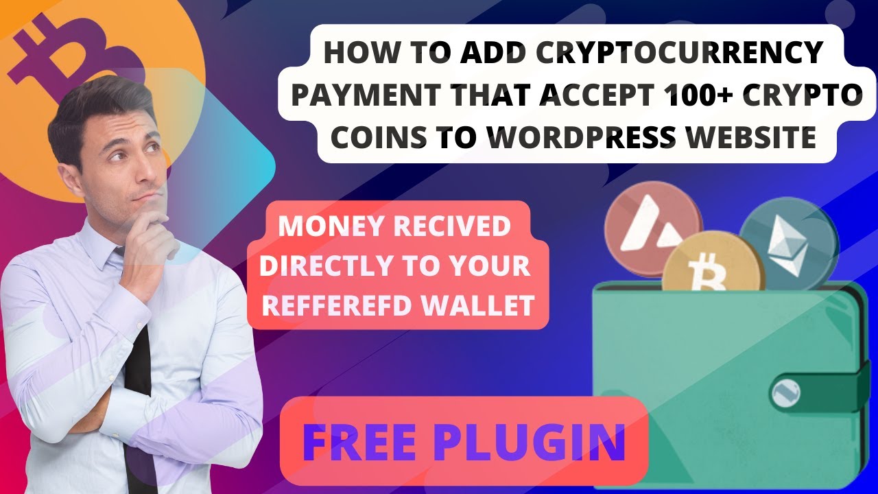 How to Accept Cryptocurrency Payments to WordPress Website (NOWPayments ...