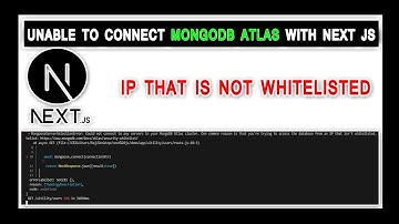 ip that is not whitelisted in next js || unable to connect mongodb atlas with next js 🔥