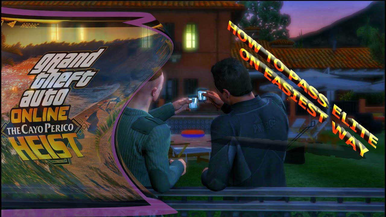 GTA 5 EASIEST way to pass Cayo Perico heist on HARD with Elite