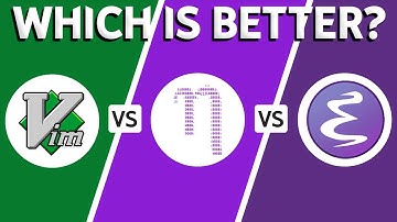 Vim vs Nano vs Emacs (2025) - Which One Is The BEST?