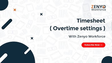 Timesheet (Overtime Settings) Training Video