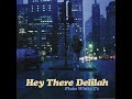 Plain White T&#39;s - Hey There Delilah (Radio Mix) (Official Audio)