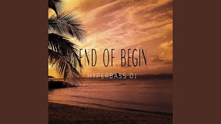 End of Begin