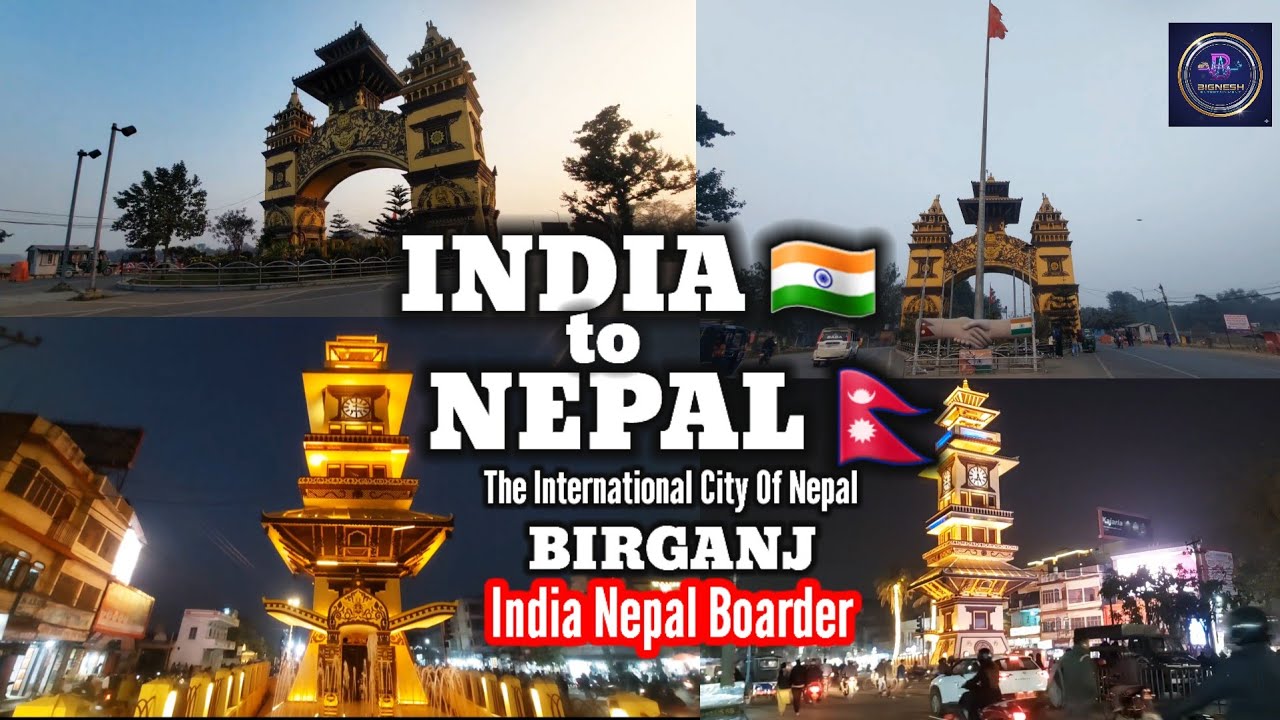 BIRGANJ The International City OF Nepal | Nepal Tourists Place | Bignesh Entertainment | Bignesh Das