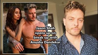 Actor Jason Shah opens up on break up with Anusha Dandekar; Says it was rushed !!