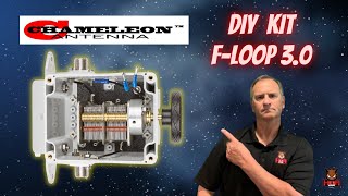 Chameleon Antenna CHA F-Loop 3.0 DIY Build Kit - Step by Step Instruction Guide on Building Your Kit