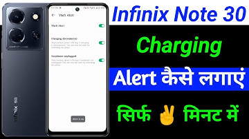charging alert kaise lagaye infinix note 30 | infinix note 30 charging alert setting kaise lagaye