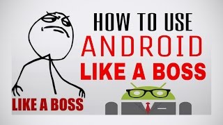 How To Use Android Like a Boss (Best Apps List) screenshot 1