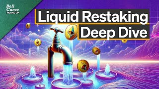 Liquid Restaking is Coming Sooner Than You Think