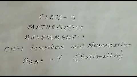 Class 3 Math Ch 1 Number and Numeration Part 5