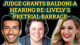 Judge Grants Justin Baldoni a Hearing Over Blake Lively's Pretrial Barrage