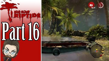 PTCP Plays Dead Island Riptide - MDB