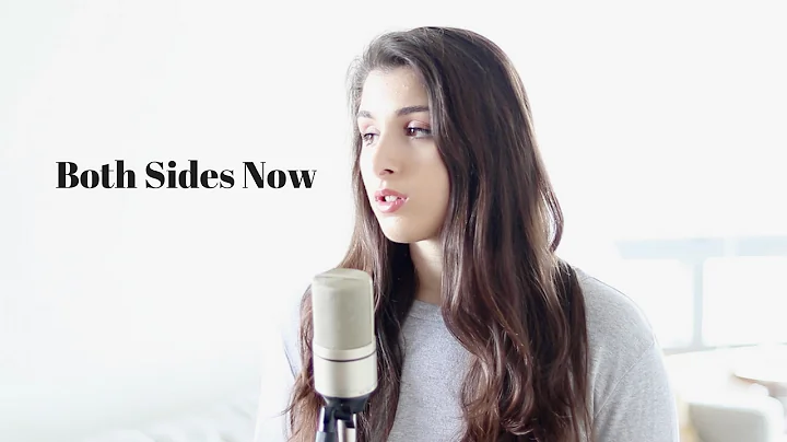 Both Sides Now - Joni Mitchell - Annabelle Kempf C...
