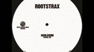 Rootstrax - Harlequin (808 Dub)