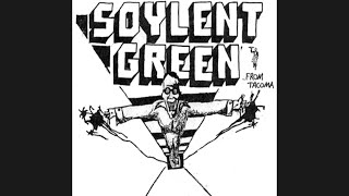 Soylent Green &quot;It Smiles&quot; Demos 1986
