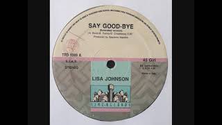 Lisa Johnson – Say Goodbye (1988)