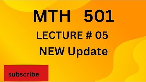 MTH501 lecture number 5 / MTH 501 short lecture number 5 / linear algebra short lecture #5