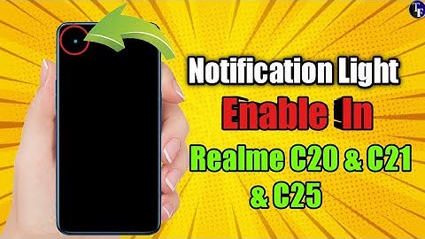 How To Enable Notification Light In Realme C20 & C21 & C25 | Notification Light Enable In Realme C20