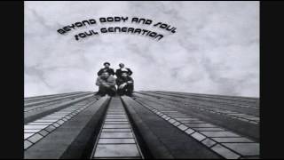 Soul Generation ‎– Beyond Body And Soul LP 1972