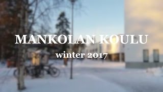 Mankolan Koulu - Esittelyvideo