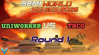 SEMI WORLD SERIES| UniworKer vs Taco| C&amp;C Generals: Zero Hour