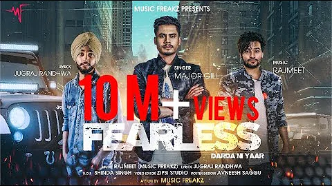 Fearless (Darda ne Yaar) Majar Gill FT Rajmeet (Music Freakz) Full Video punjabi Song