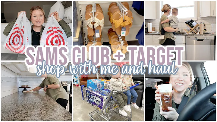 SAMS CLUB AND TARGET SHOP WITH ME + HAUL | DAY IN ...