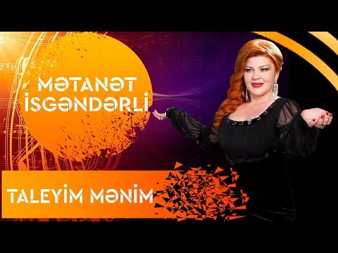 Metanet İsgenderli - Taleyim Menim