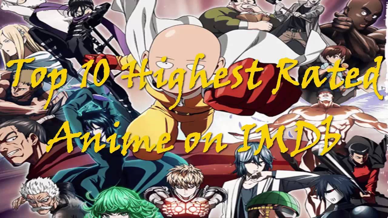 Top 10 Anime Highest Rated on IMDb - YouTube