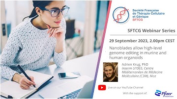SFTCG Webinars: Nanoblades allow high-level genome editing in murine and human organoids