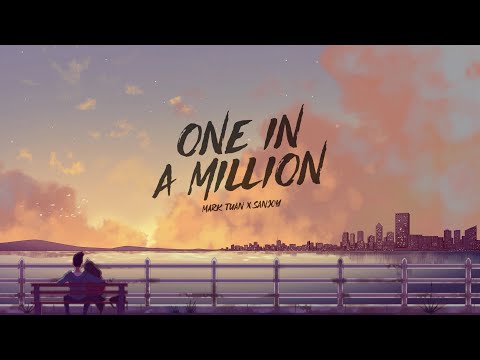 Mark Tuan x Sanjoy — One in a Million (Animated Video)