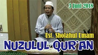 Nuzulul Quran di Masjid Rahmat 2018 - Ustadz Sholahul Umam