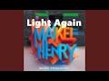 Light Again