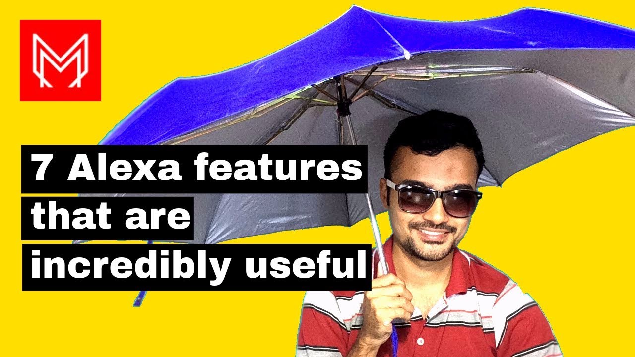 7 Alexa features that are incredibly useful (2017) - YouTube