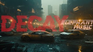 Elephant Music (Blade Runner 2049) — '“Decay'' [Extended] (90 Min.)