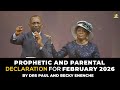 Prophetic Parental Blessing For February 2026 By Drs Paul and Becky Enenche