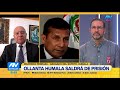 Wilfredo Pedraza espera que Ollanta Humala sea liberado hoy